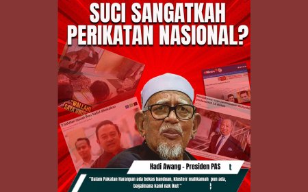 SUCI SANGATKAH PERIKATAN NASIONAL?