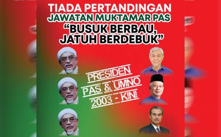 TIADA PERTANDINGAN MUKTAMAR PAS: BUSUK BERBAU JATUH BERDEBUK
