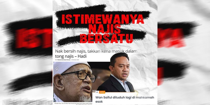 ISTIMEWANYA NAJIS BERSATU