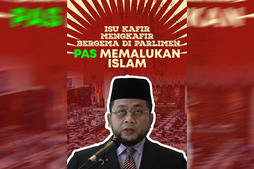 KAFIR MENGKAFIR BERGEMA DI PARLIMEN! PAS MEMALUKAN ISLAM