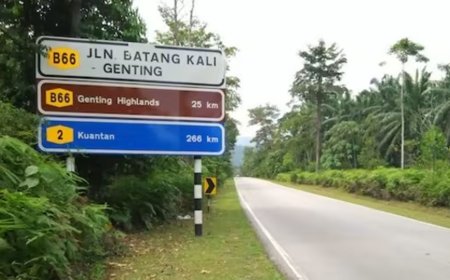 LALUAN BATANG KALI-GENTING HIGHLAND AKAN DIBUKA SELEWATNYA MEI 2024