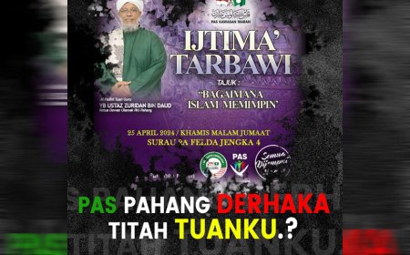 PAS derhaka titah Tuanku?