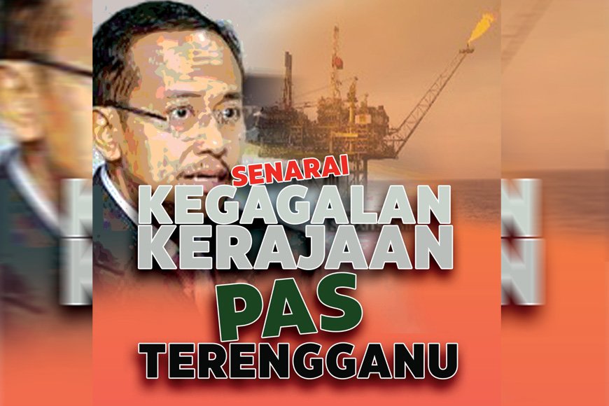 Senarai kegagalan Kerajaan PAS Terengganu