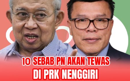 10 sebab PN akan tewas di PRK Nenggiri