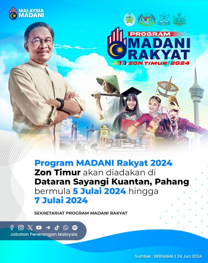 Tiga laluan ditutup sempena Program Madani Rakyat Zon Timur