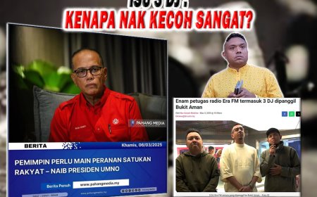 Isu 3 DJ : Kenapa Nak Kecoh Sangat?