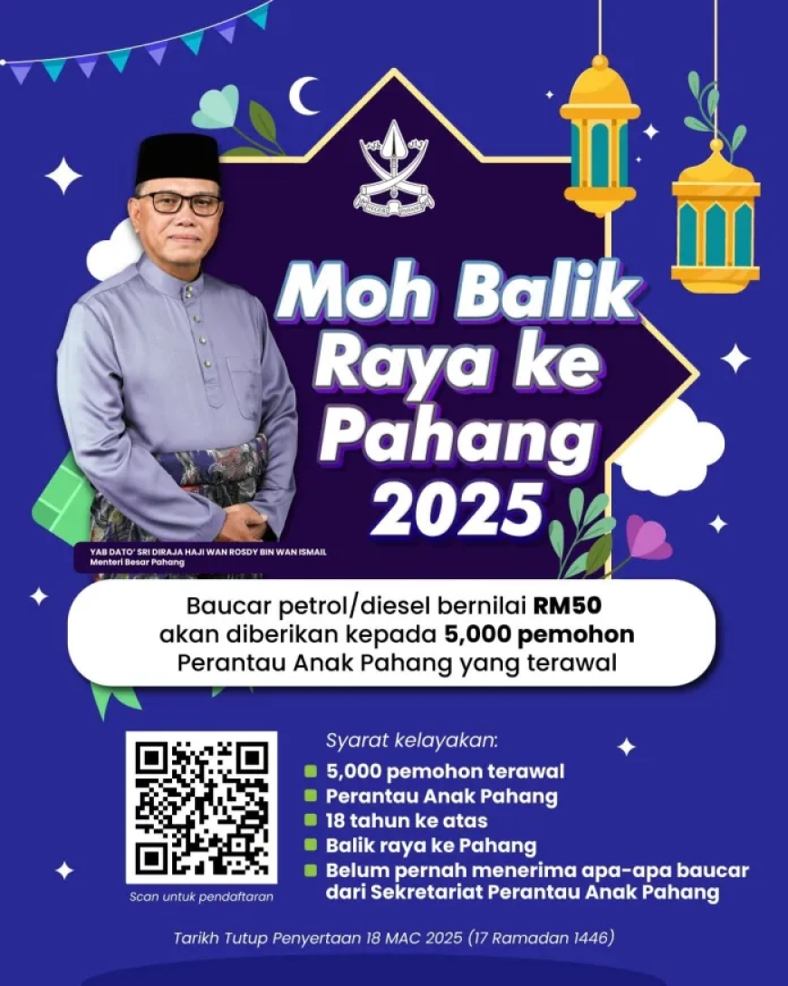 Baucar Minyak Perantau Pahang RM50: Moh Balik Raya 2025!