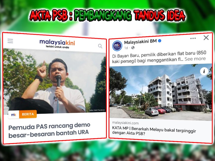 Akta PSB : Pembangkang Tandus Idea