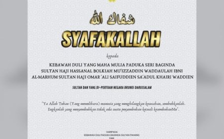 KDPB Sultan Pahang titah adakan solat hajat mendoakan kesihatan Sultan Brunei