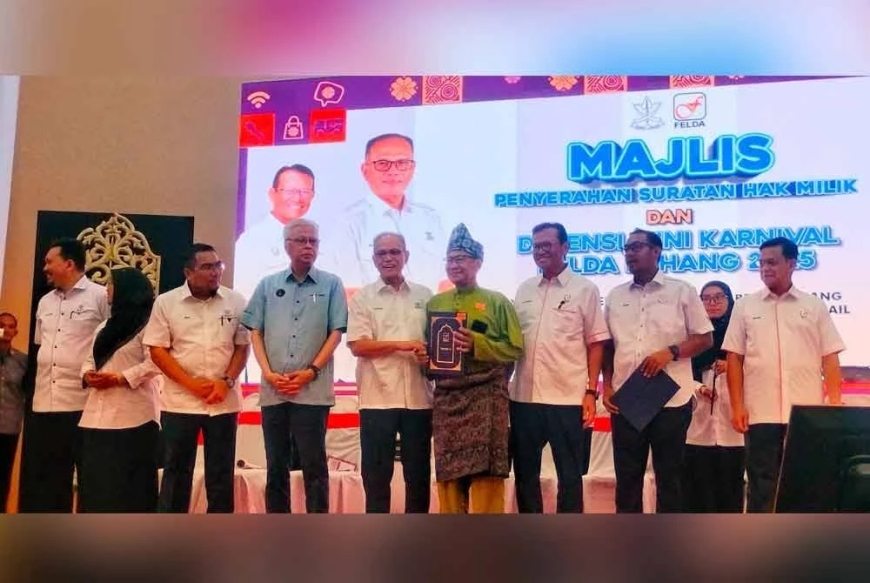 Hanya 4 peratus peneroka Felda di Pahang belum terima surat hak milik