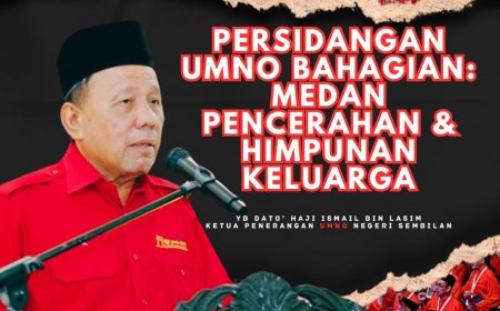 Akar Umbi Sebagai Nadi UMNO, Terus Perkukuh Semangat Perjuangan