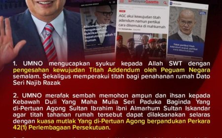 UMNO Syukur Titah Addendum Disahkan, Rayu Pelaksanaan Penahanan Rumah Najib