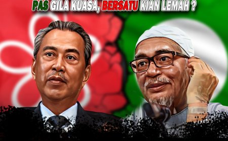 Perikatan Nasional Bergolak: PAS Gila Kuasa, Bersatu Kian Lemah?