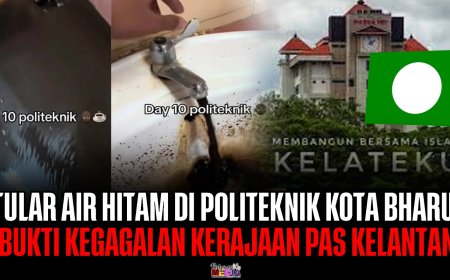 Air Hitam di Politeknik Kota Bharu, Bukti Kegagalan Kerajaan PAS Kelantan
