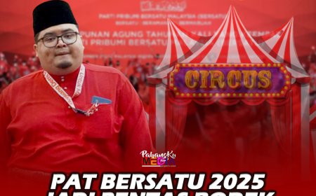 PAT Bersatu 2025 Jadi Pentas Bodek