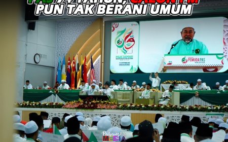PAS 74 Tahun, Calon PM Pun Tak Berani Umum