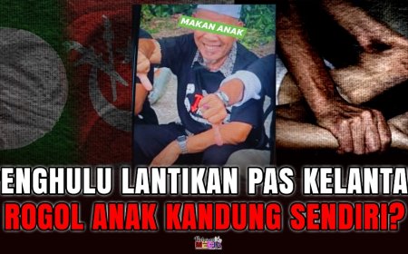 Penghulu Lantikan PAS Kelantan Rogol Anak Kandung Sendiri?