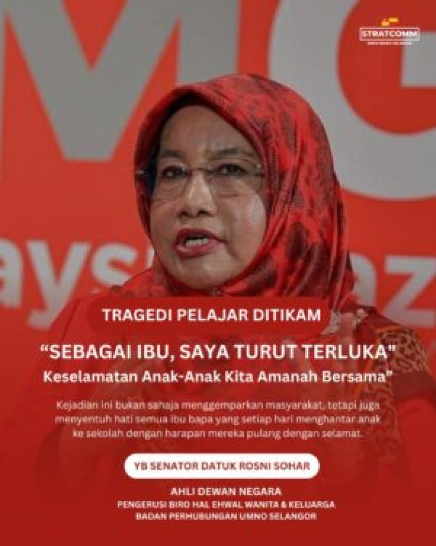 Insiden Pelajar Ditikam Maut: Keselamatan Anak-Anak Kita Tanggungjawab Bersama