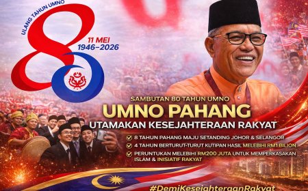Sambutan 80 Tahun UMNO:UMNO Pahang Utamakan Kesejahteraan Rakyat