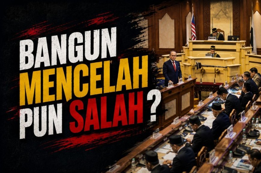 Bangun Mencelah Pun Salah?