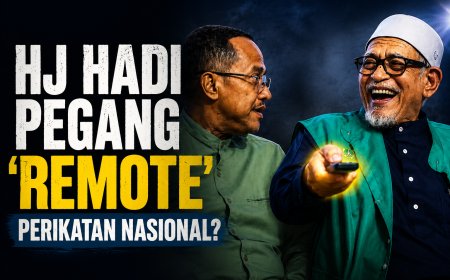 Hj Hadi Pegang 'Remote" Perikatan Nasional?