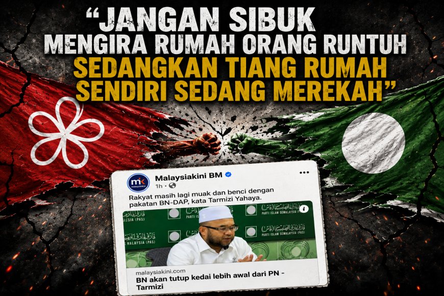 “Jangan Sibuk Mengira Rumah Orang Runtuh Sedangkan Tiang Rumah Sendiri Sedang Merekah”