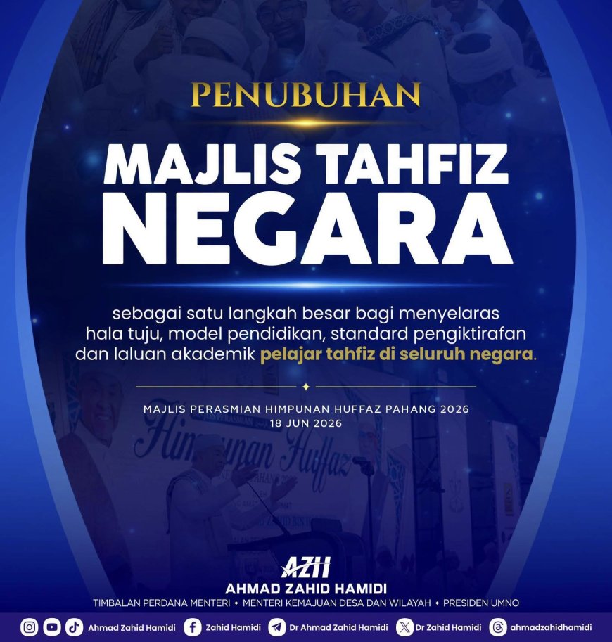 Majlis Tahfiz Negara Pemangkin Masa Depan Generasi Huffaz